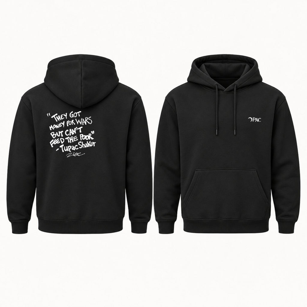 Tupac They Got Money For Wars T-Shirt, Sweatshirt & Hoodie – 90s Hip Hop Quote 2-Sided Graphic Print