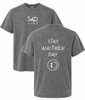 Stay Another Day T-Shirt/Crewneck Sweatshirt/Hoodie – Vintage OG Graphic Streetwear Tee