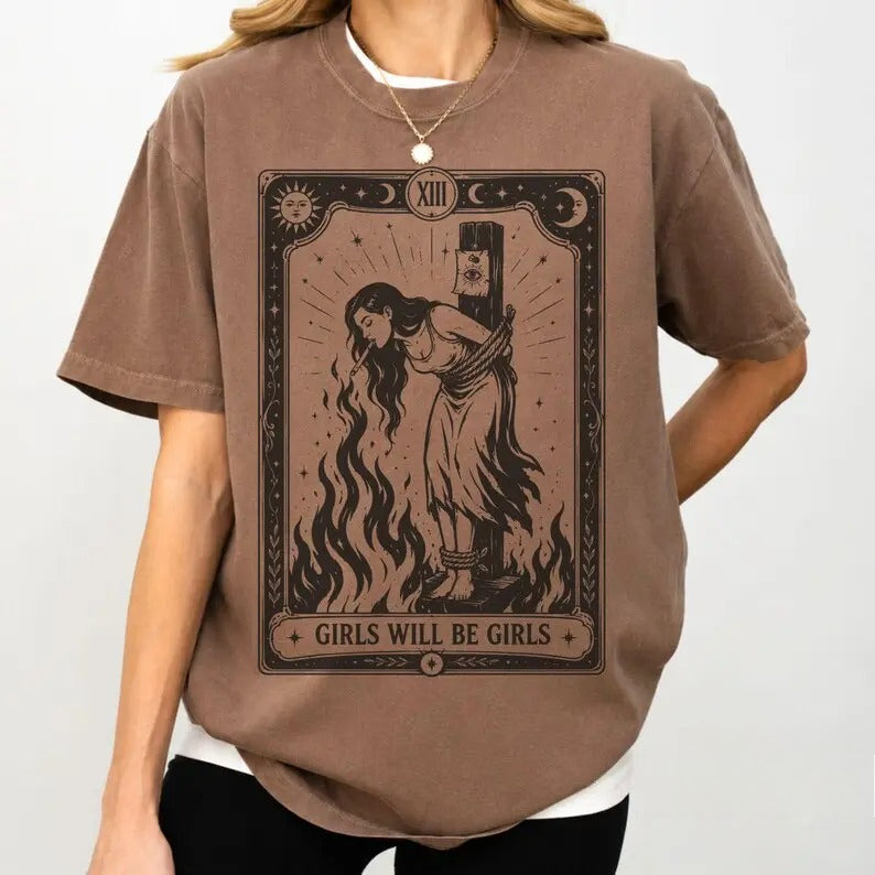 Girls Will Be Girls Graphic T-Shirt, Sweatshirt & Hoodie – Vintage Witchy Tarot Print, Feminist Halloween Statement Apparel