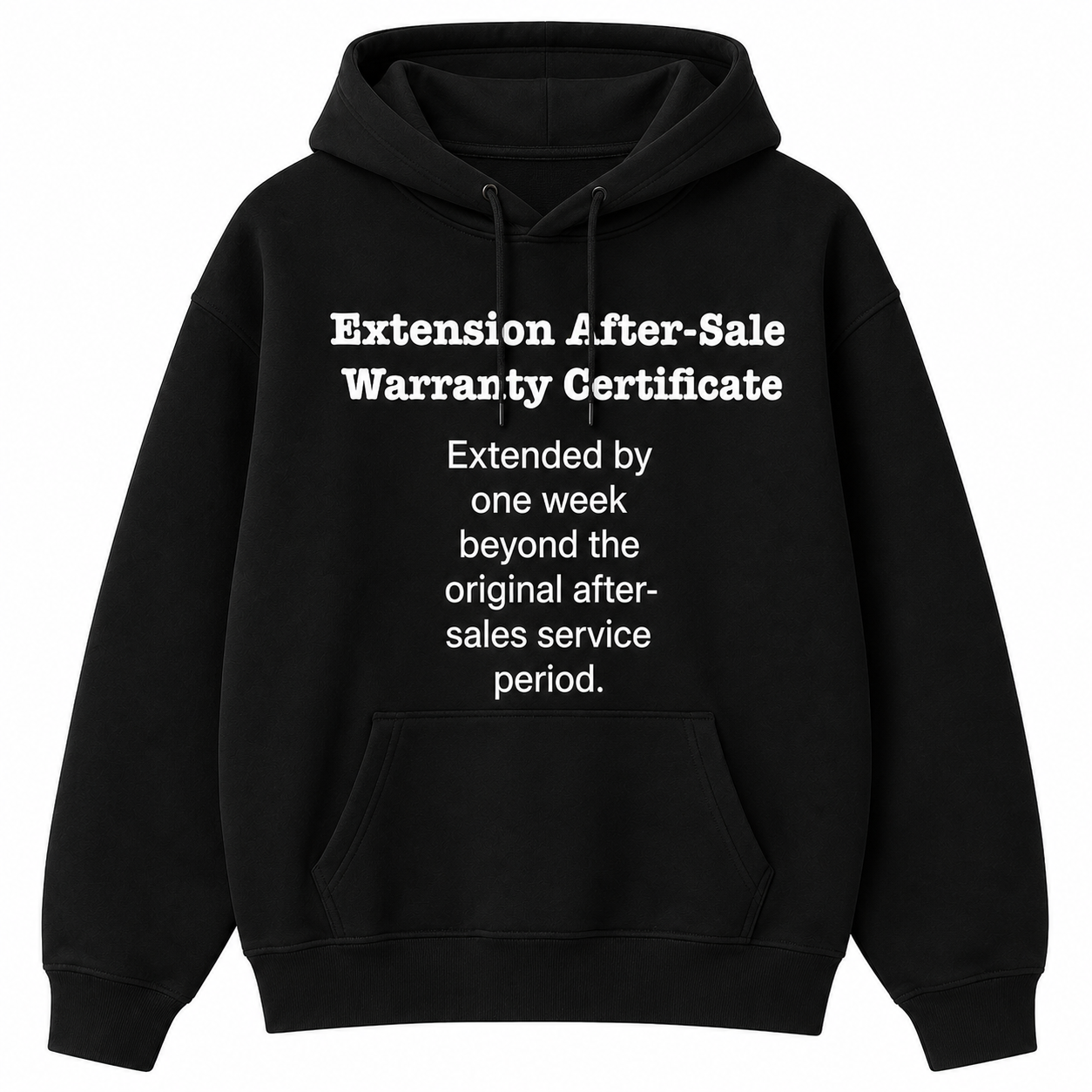 After-Sale Warranty Certificate T-Shirt/Sweatshirt/Hoodie – Funny Office Humor Graphic Tee