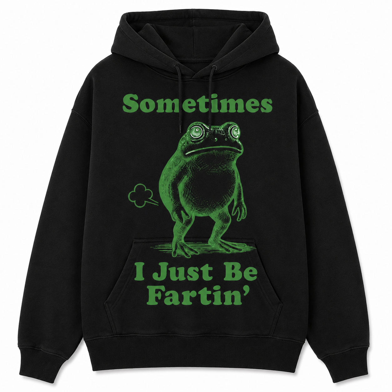 Sometimes I Just Be Fartin' Frog T-Shirt/Sweatshirt/Hoodie – Funny Frog Meme Graphic Tee, Silly Humor Shirt for Men & Women
