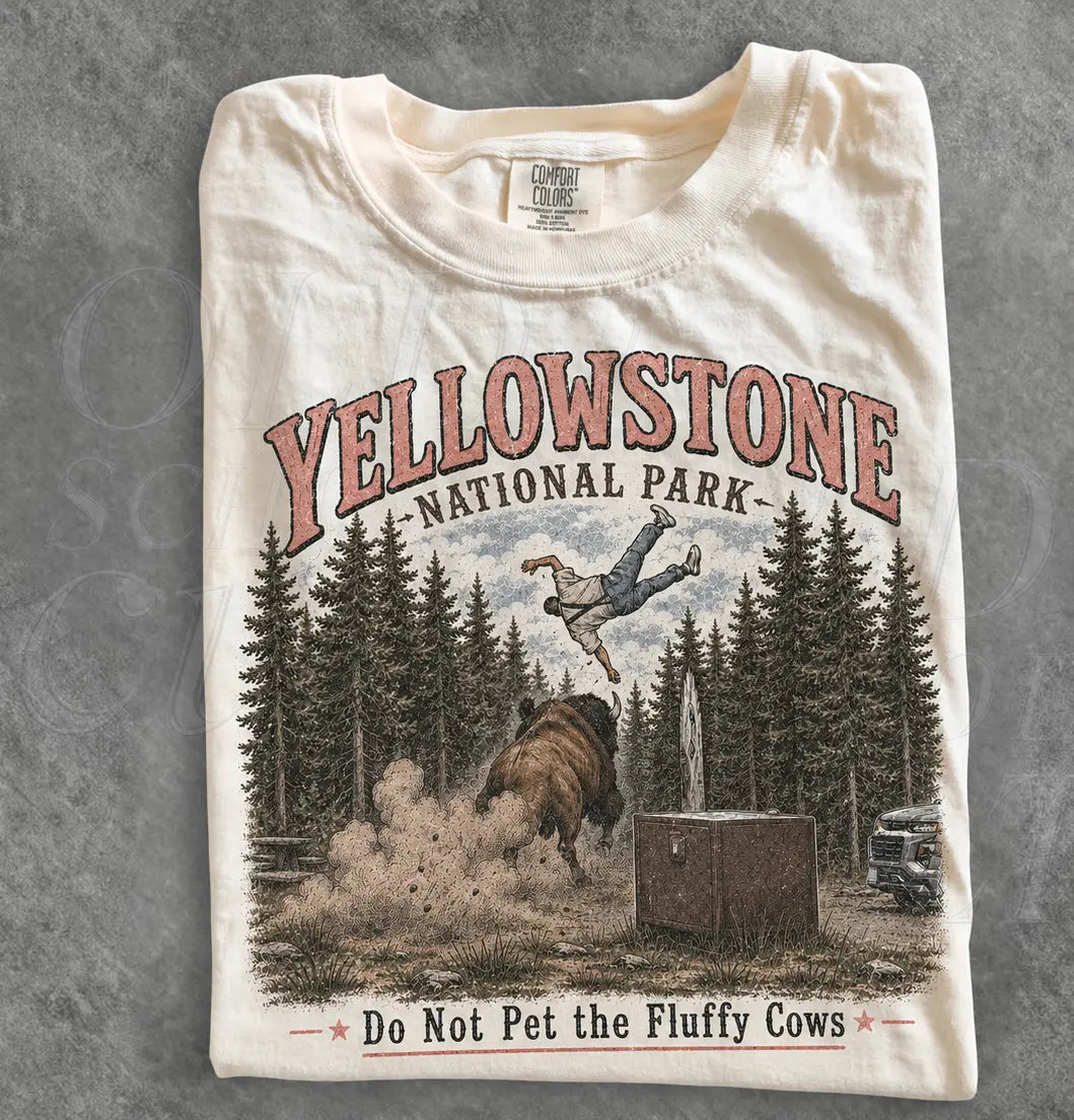 Yellowstone National Park "Do Not Pet The Fluffy Cows" T-Shirt – Vintage Bison Graphic Tee for Camping, Hiking & Outdoor Adventure