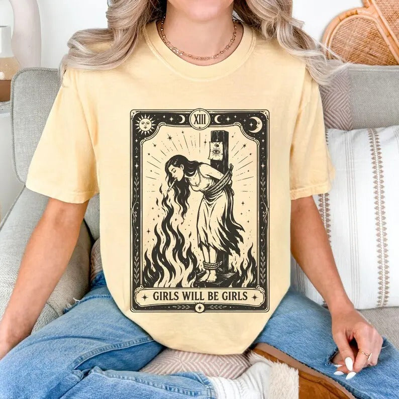 Girls Will Be Girls Graphic T-Shirt, Sweatshirt & Hoodie – Vintage Witchy Tarot Print, Feminist Halloween Statement Apparel