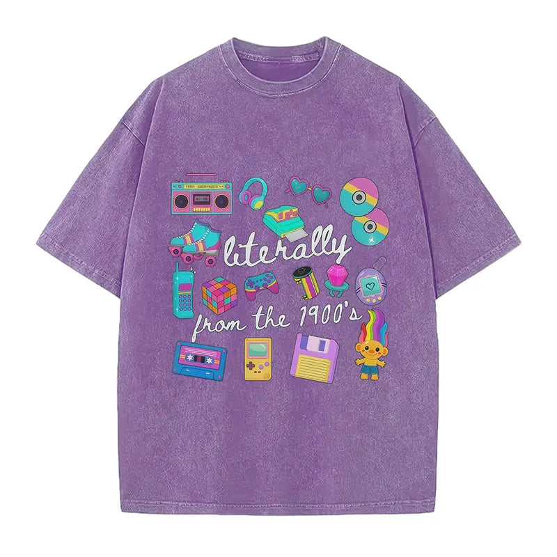 Literally From The 1900s Graphic T-Shirt/Sweatshirt/Hoodie – Funny 90s Nostalgia Retro Apparel, Vintage Y2K Style