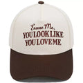 Excuse Me You Look Like You Love Me Trucker Hat – Two-Tone Camo Brim Snapback Cap, Funny Western Country Hat for Men & Women