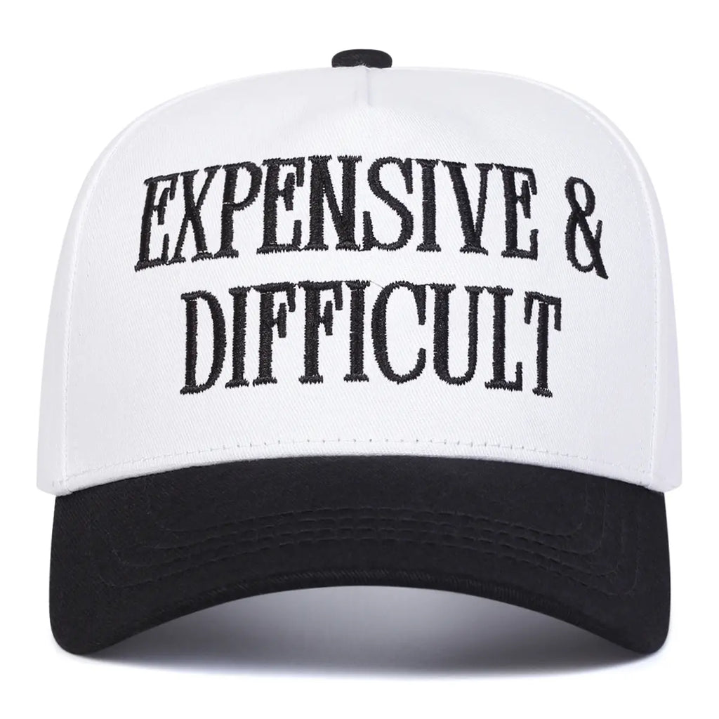 "Expensive & Difficult" Embroidered Baseball Cap – Funny Statement Hat, Minimalist Streetwear Cap for Men & Women