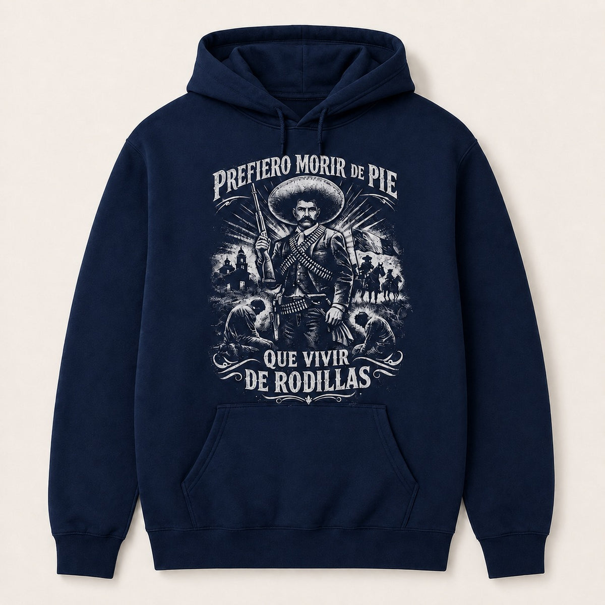 Prefiero Morir de Pie Que Vivir de Rodillas Graphic T-Shirt, Sweatshirt & Hoodie – Mexican Revolution Inspired Vintage Print, Mexican Heritage Apparel