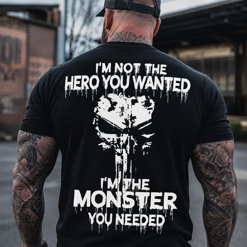 I’m Not the Hero You Wanted Graphic T-Shirt, Sweatshirt & Hoodie – Monster You Needed Skull Print, Dark Grunge Streetwear