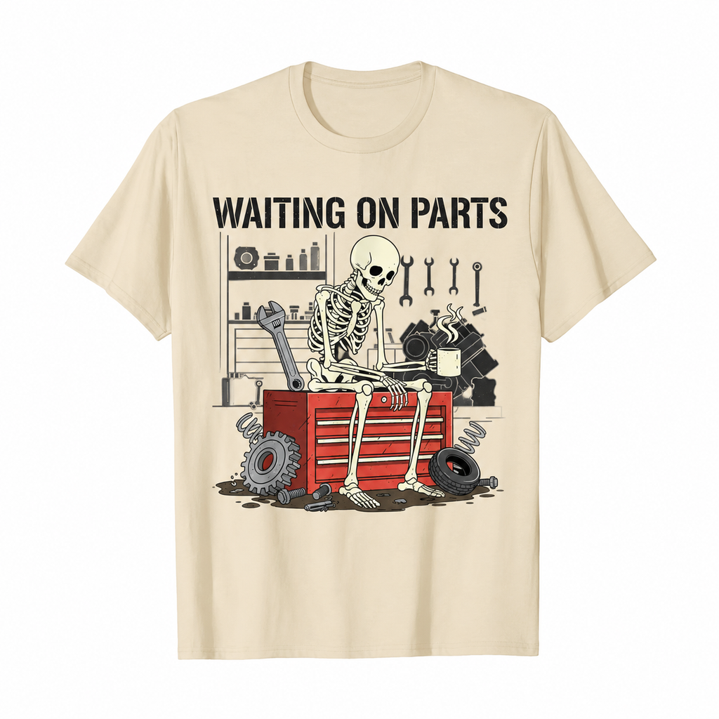 Waiting on Parts Mechanic Graphic T-Shirt, Sweatshirt & Hoodie – Funny Skeleton Auto Repair Print, Garage Mechanic Gift Apparel