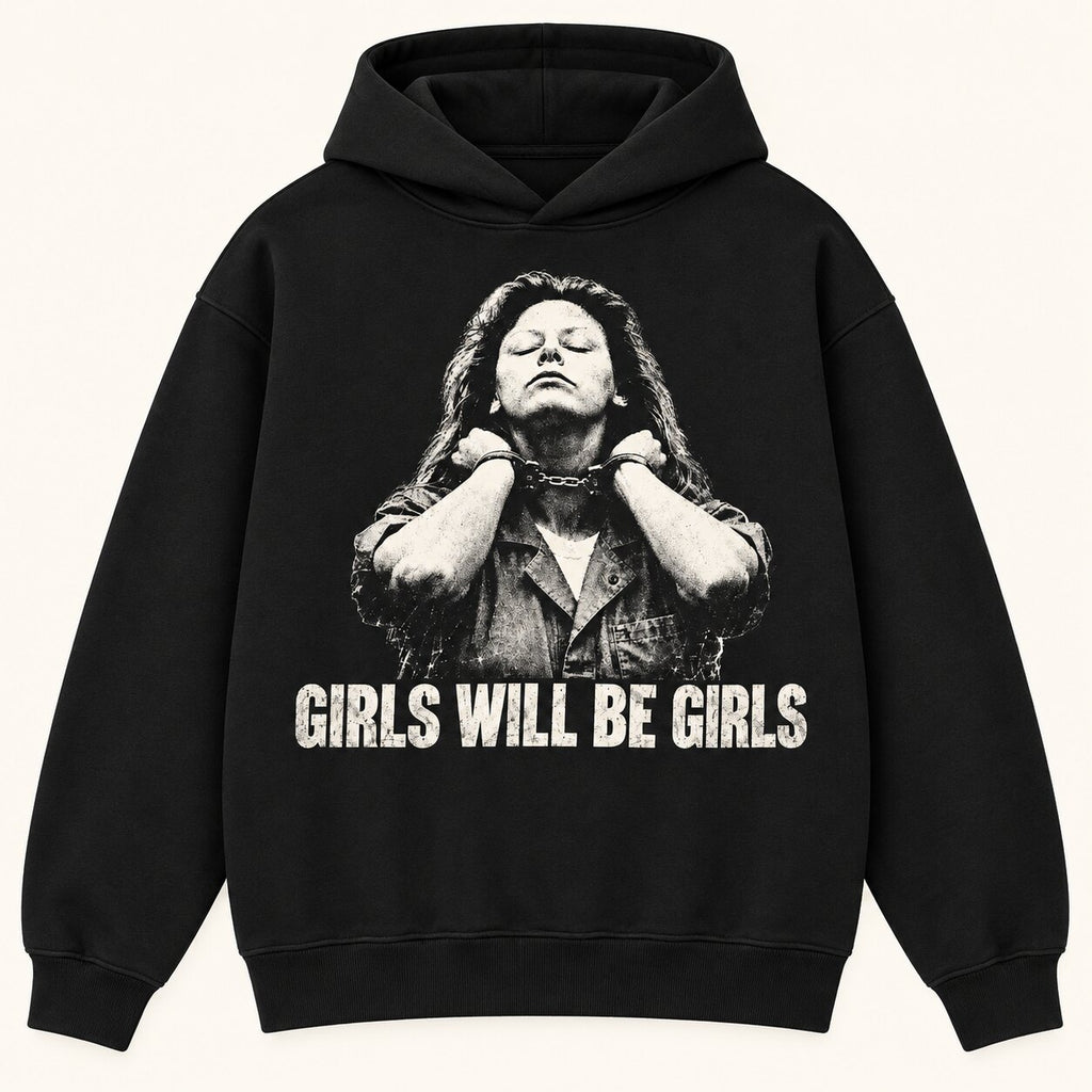 Girls Will Be Girls T-Shirt, Sweatshirt & Hoodie – Vintage True Crime Portrait Graphic Print