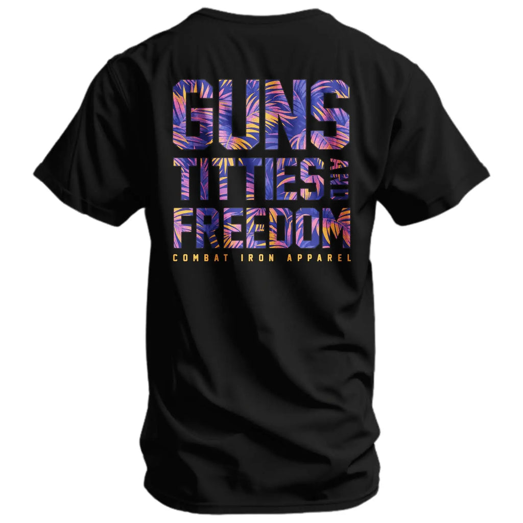 Guns, Titties & Freedom T-Shirt/Sweatshirt/Hoodie – Patriotic American Graphic Tee