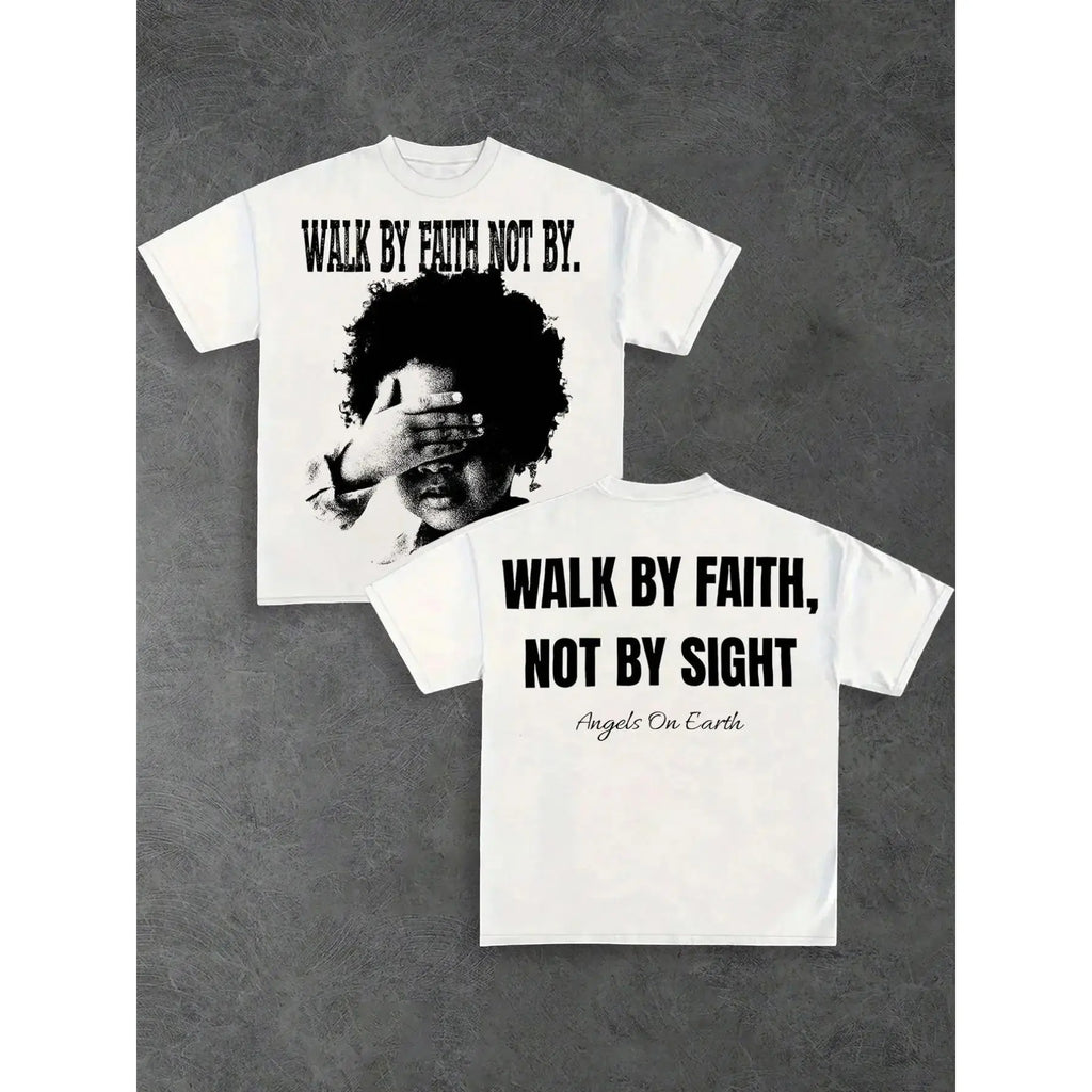 Walk By Faith Not By Sight Graphic T-Shirt, Sweatshirt & Hoodie – Christian Faith Bible Verse Print, Inspirational Religious Apparel