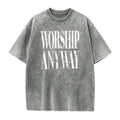 Worship Anyway Graphic T-Shirt, Sweatshirt & Hoodie – Christian Faith Statement Print, Inspirational Religious Apparel