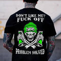 “Don’t Like Me? F*ck Off” Skull Graphic T-Shirt/Sweatshirt/Hoodie – Tattoo Streetwear Tee