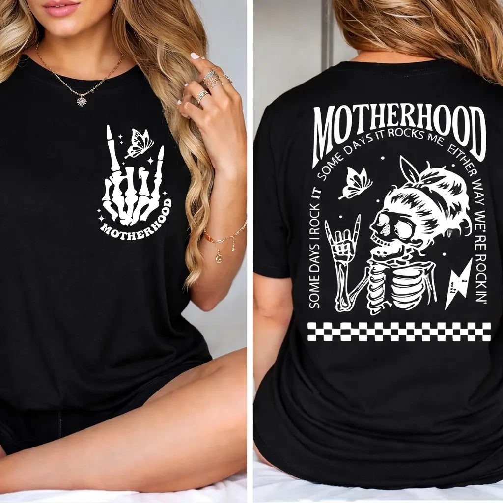 “Motherhood: Sometimes I Rock It, Sometimes It Rocks Me” – Funny Mom T-Shirt or Sweatshirt Gift