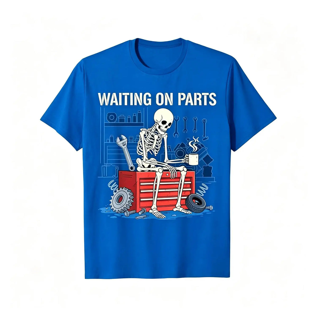 Waiting on Parts Mechanic Graphic T-Shirt, Sweatshirt & Hoodie – Funny Skeleton Auto Repair Print, Garage Mechanic Gift Apparel
