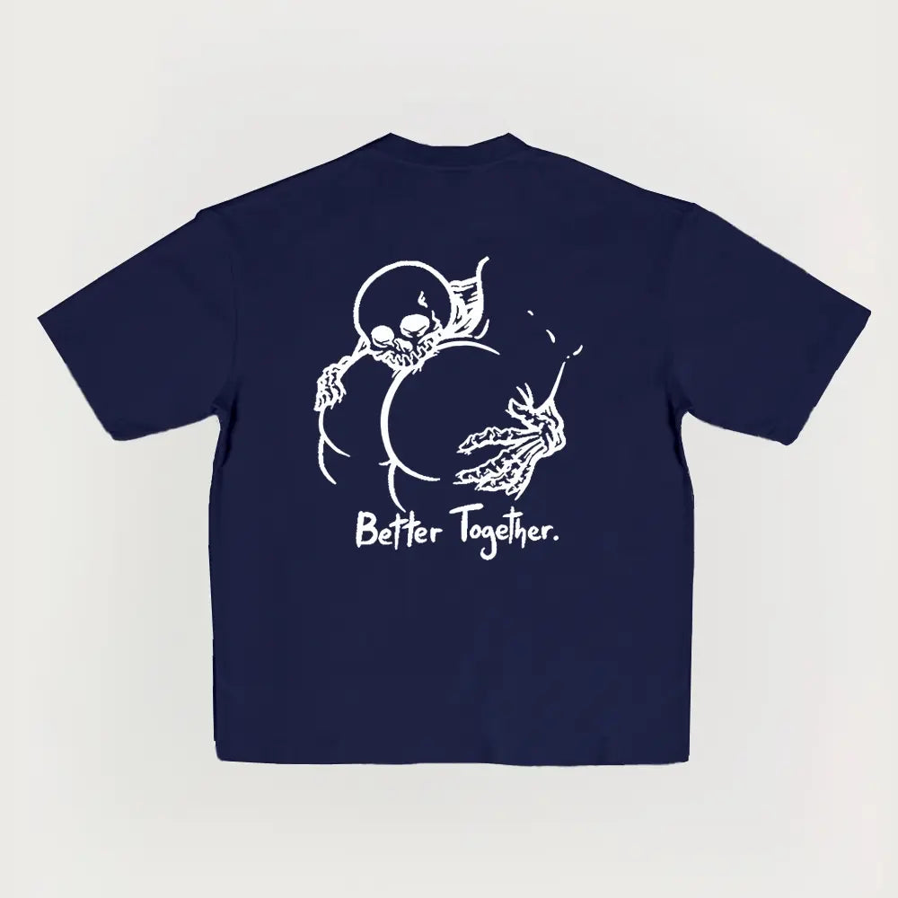Better Together Skeleton Couple T-Shirt/Sweatshirt/Hoodie – Gothic Back Print Graphic Tee, Tattoo Style Streetwear, Couple Gift
