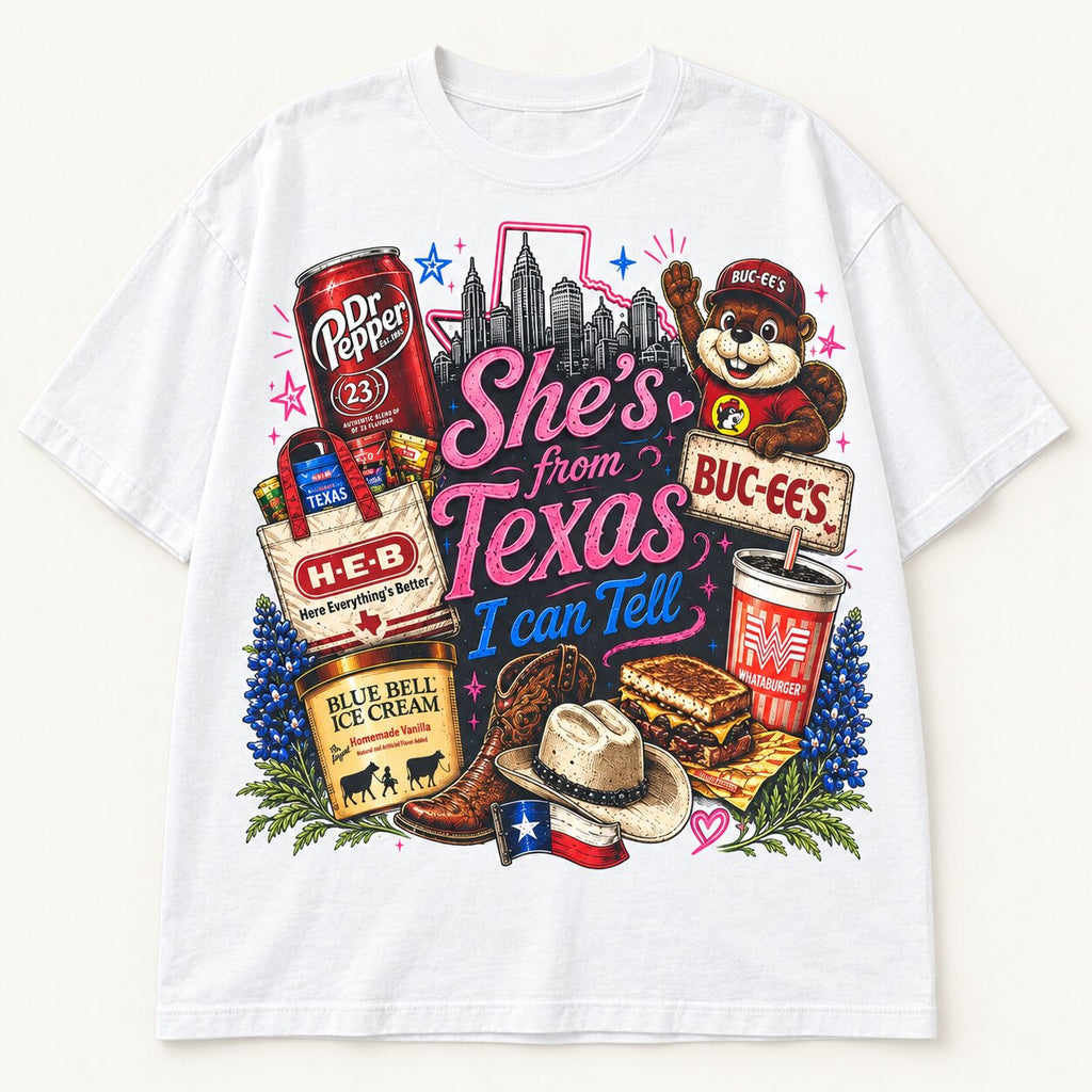 She’s From Texas I Can Tell T-Shirt, Sweatshirt & Hoodie – Texas Girl Pride Western Graphic