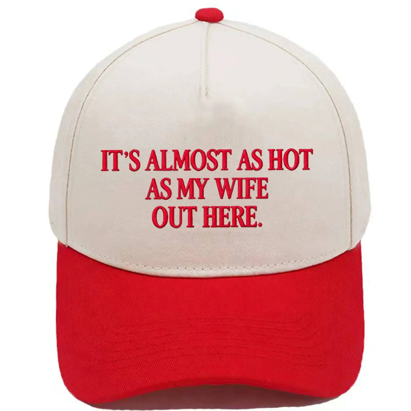 Funny "It's Almost As Hot As My Husband Out Here" Embroidered Hat – Trendy Two-Tone Baseball Cap for Women, Summer Statement Cap
