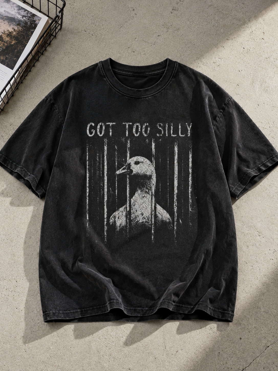 Comfort Colors GOT TOO SILLY TShirt, Funny Goose Meme Tee, Unhinged Humor Shirt, Dark Humor Animal Graphic Tee