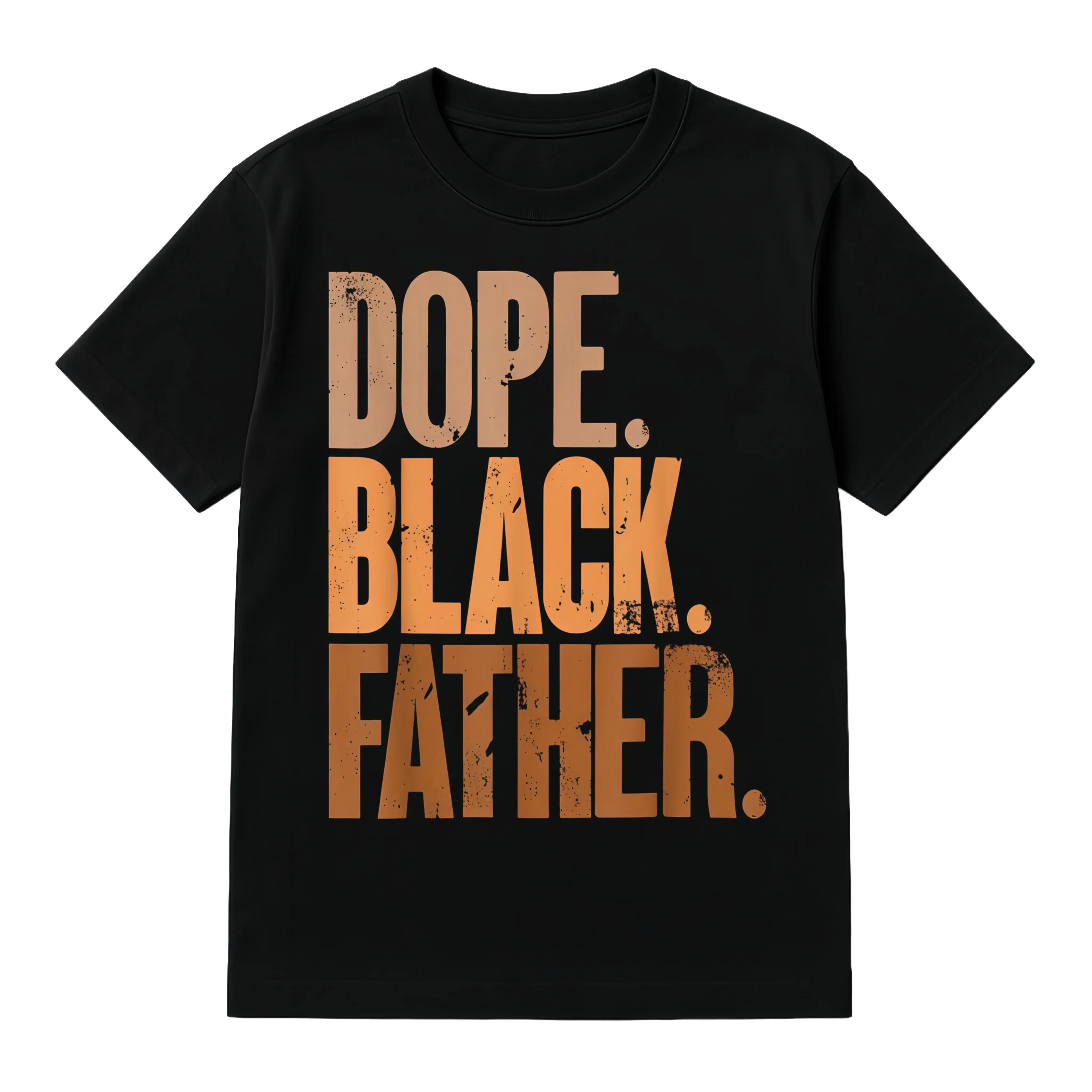 Dope Black Father T-Shirt/Sweatshirt/Hoodie – Casual Fatherhood Graphic Tee for Men