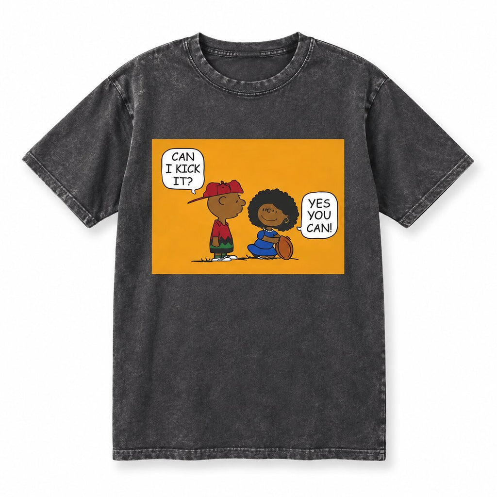 Can I Kick It? Cartoon Graphic T-Shirt, Sweatshirt & Hoodie – Funny Yes You Can Retro Comic Apparel
