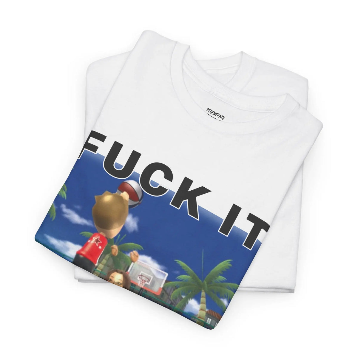 Fuck It We Ball T-Shirt, Sweatshirt & Hoodie – Funny Basketball Gaming Meme Graphic, Viral Internet Humor Print, Retro Gamer Apparel