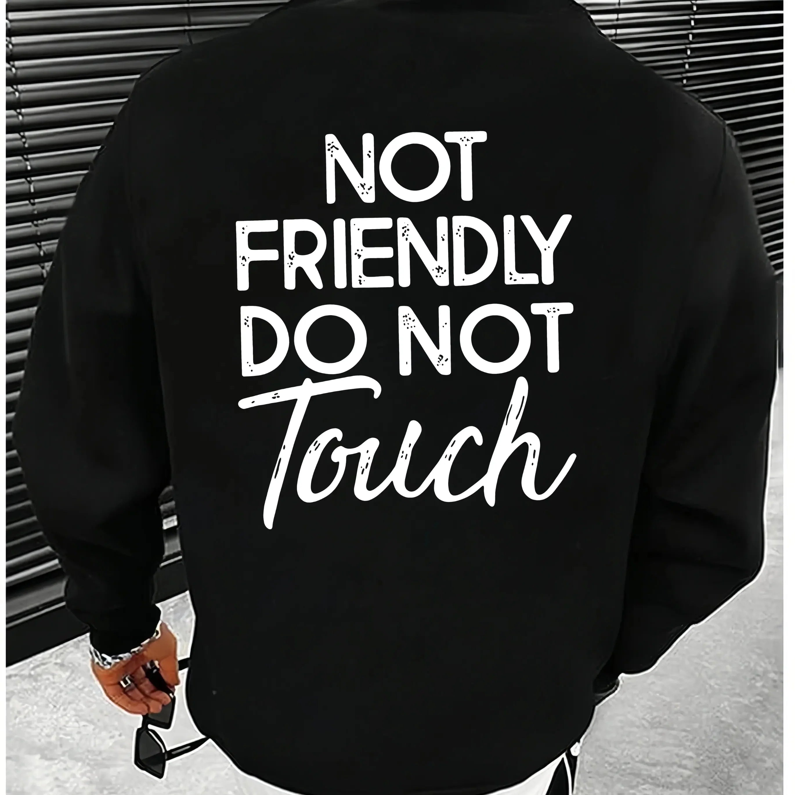 “Not Friendly, Do Not Touch” Hoodie/T-shirt/Sweatshirt – Streetwear Graphic Pullover