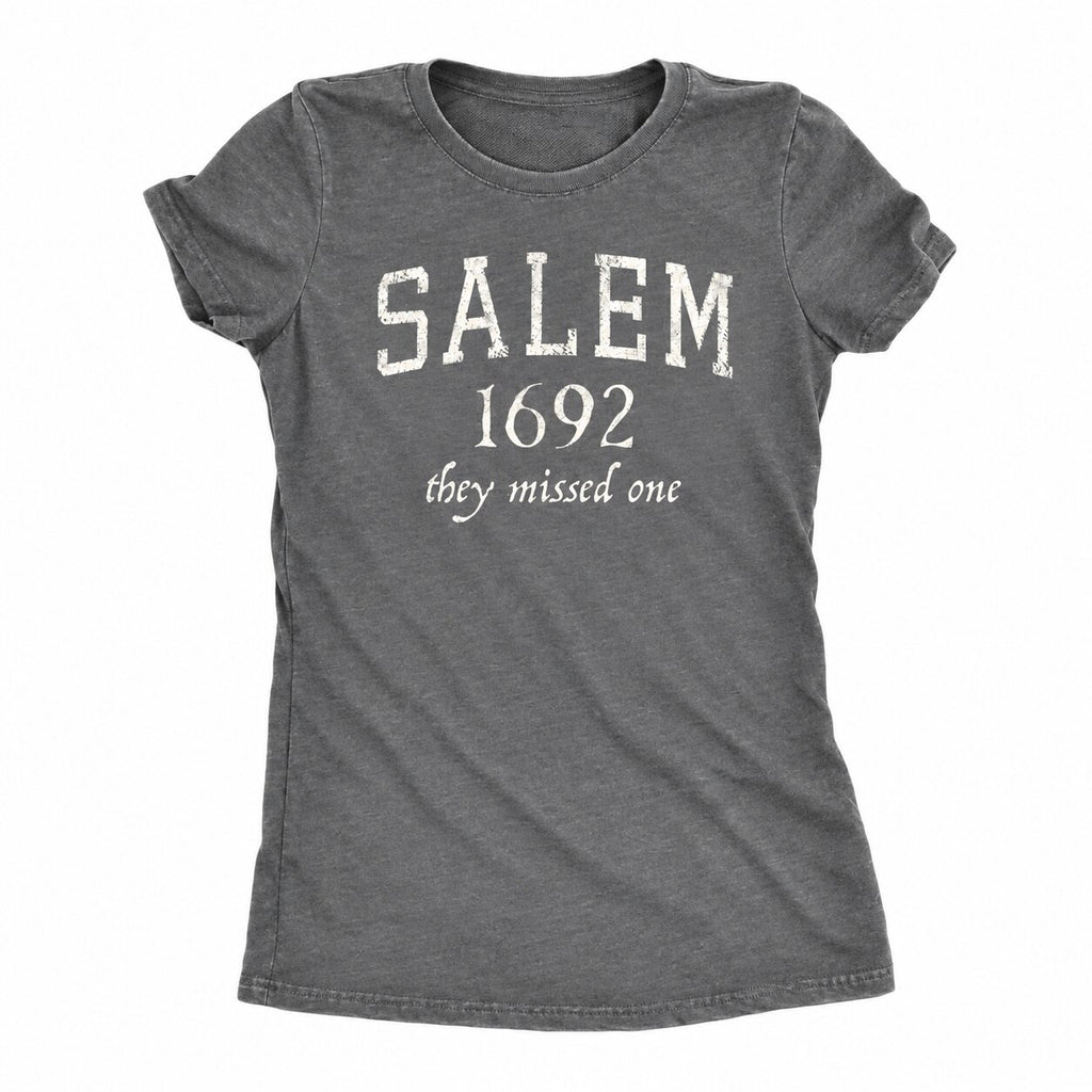 Salem 1692 They Missed One Witch Graphic T-Shirt, Sweatshirt & Hoodie – Funny Halloween Witchy Humor Apparel