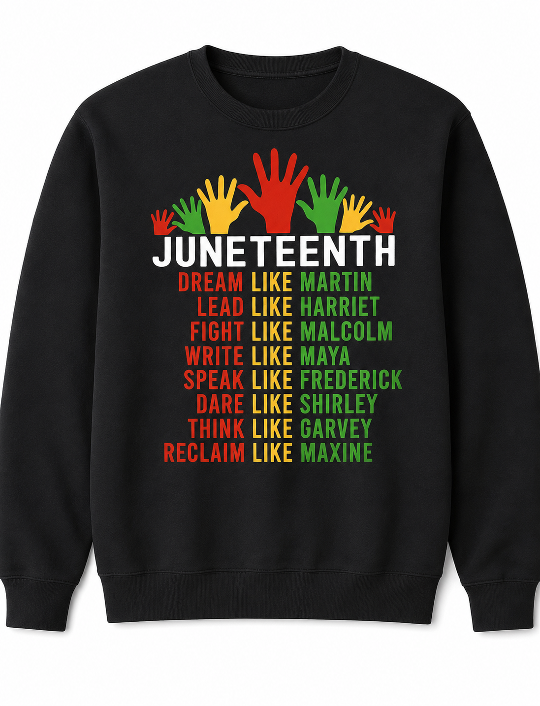 Women's & Men's Black Juneteenth T-Shirt/Sweatshirt/Hoodie - 100% Short Sleeve Crew Neck with African History Icons (Martin, Malcolm, Maya, Garvey) - Casual Juneteenth Celebration Apparel, Regular Fit Unisex Tee