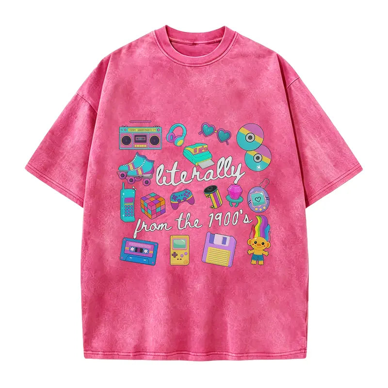 Literally From The 1900s Graphic T-Shirt/Sweatshirt/Hoodie – Funny 90s Nostalgia Retro Apparel, Vintage Y2K Style
