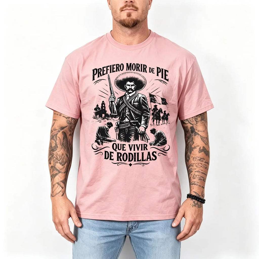Prefiero Morir de Pie Que Vivir de Rodillas Graphic T-Shirt, Sweatshirt & Hoodie – Mexican Revolution Inspired Vintage Print, Mexican Heritage Apparel