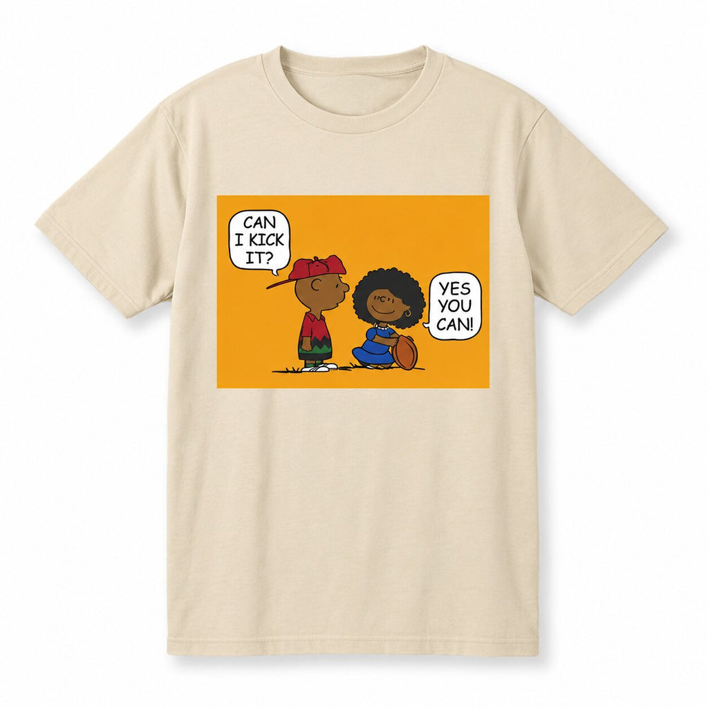 Can I Kick It? Cartoon Graphic T-Shirt, Sweatshirt & Hoodie – Funny Yes You Can Retro Comic Apparel