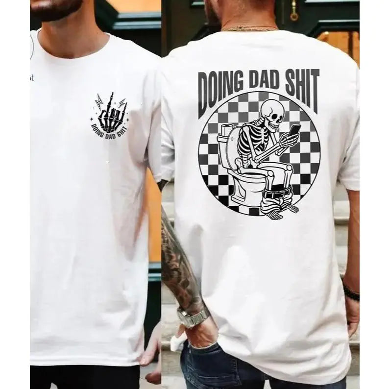 Doing Dad Shit T-Shirt/Sweatshirt/Hoodie – Funny Fatherhood Graphic Tee