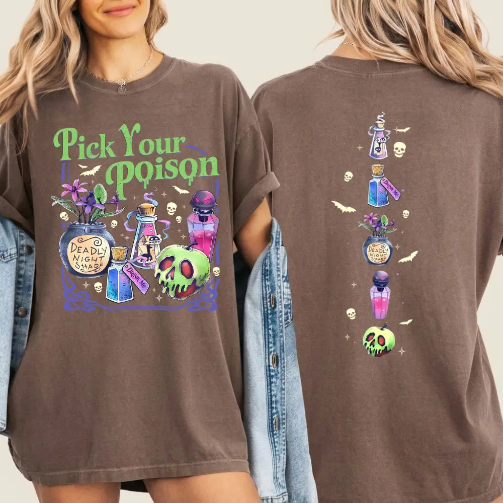 Pick Your Poison Halloween T-Shirt, Sweatshirt & Hoodie – Spooky Potion & Poison Apple Front and Back Graphic
