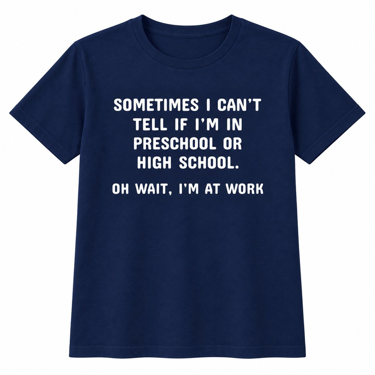 Oh Wait I’m At Work Funny Office Humor T-Shirt, Sweatshirt & Hoodie – Sarcastic Work Graphic, Coworker Gift