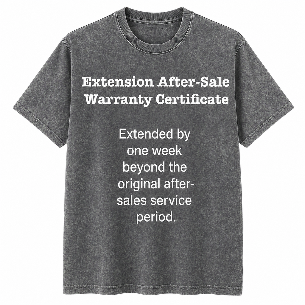 After-Sale Warranty Certificate T-Shirt/Sweatshirt/Hoodie – Funny Office Humor Graphic Tee