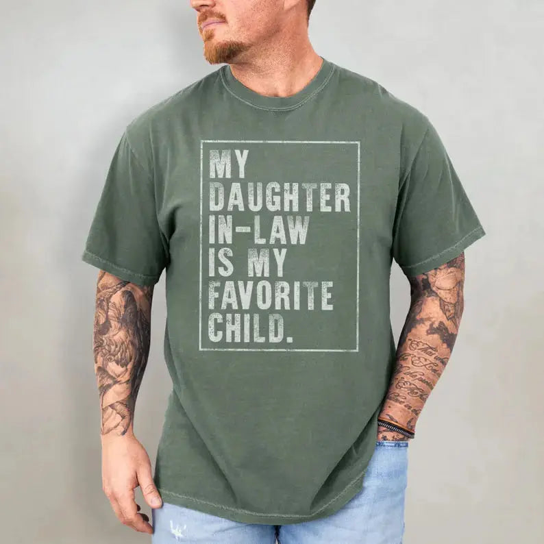 Daughter-in-Law T-Shirt/Sweatshirt/Hoodie – Funny Father-in-Law Graphic Tee
