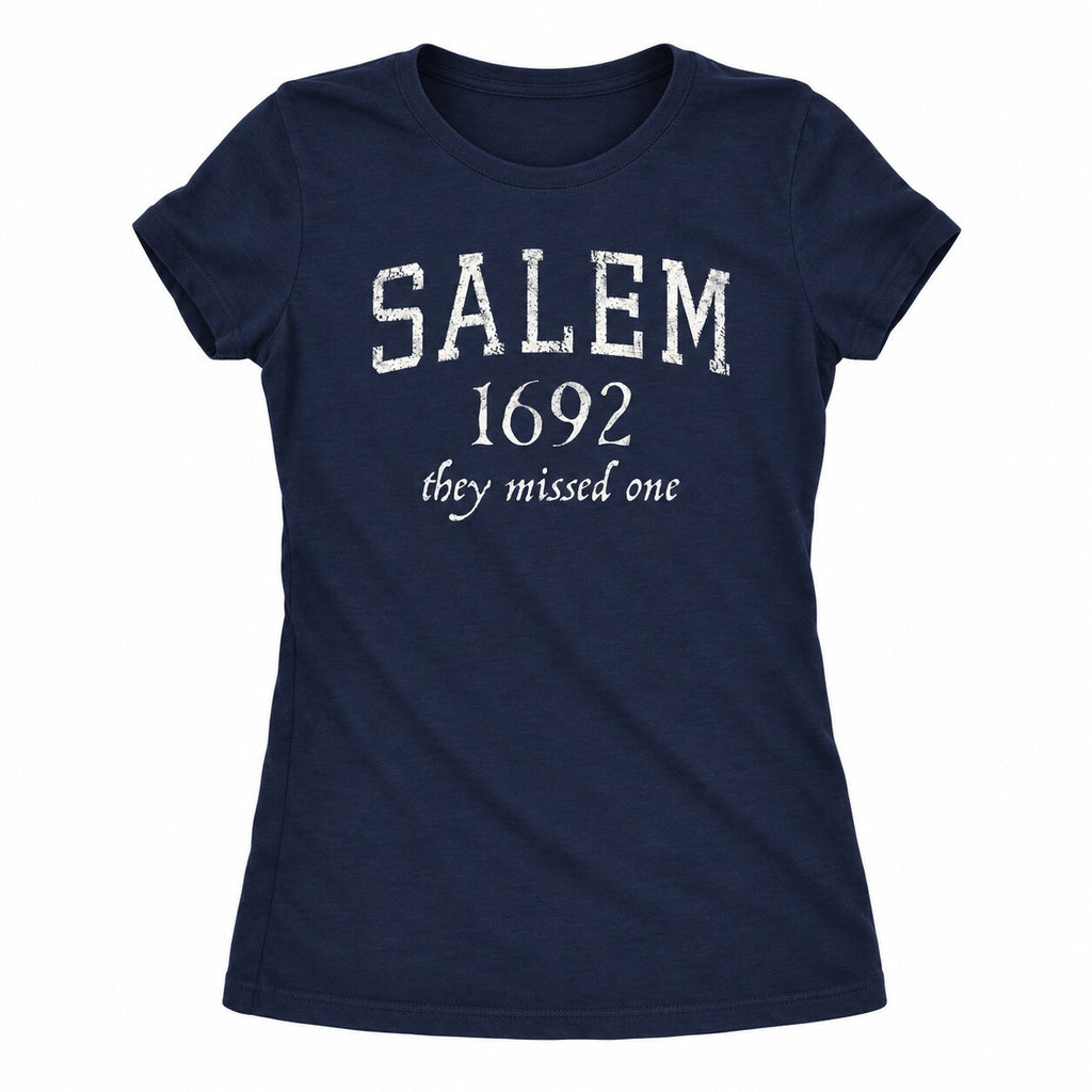 Salem 1692 They Missed One Witch Graphic T-Shirt, Sweatshirt & Hoodie – Funny Halloween Witchy Humor Apparel