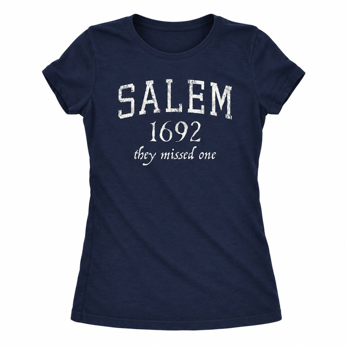 Salem 1692 They Missed One Witch Graphic T-Shirt, Sweatshirt & Hoodie – Funny Halloween Witchy Humor Apparel