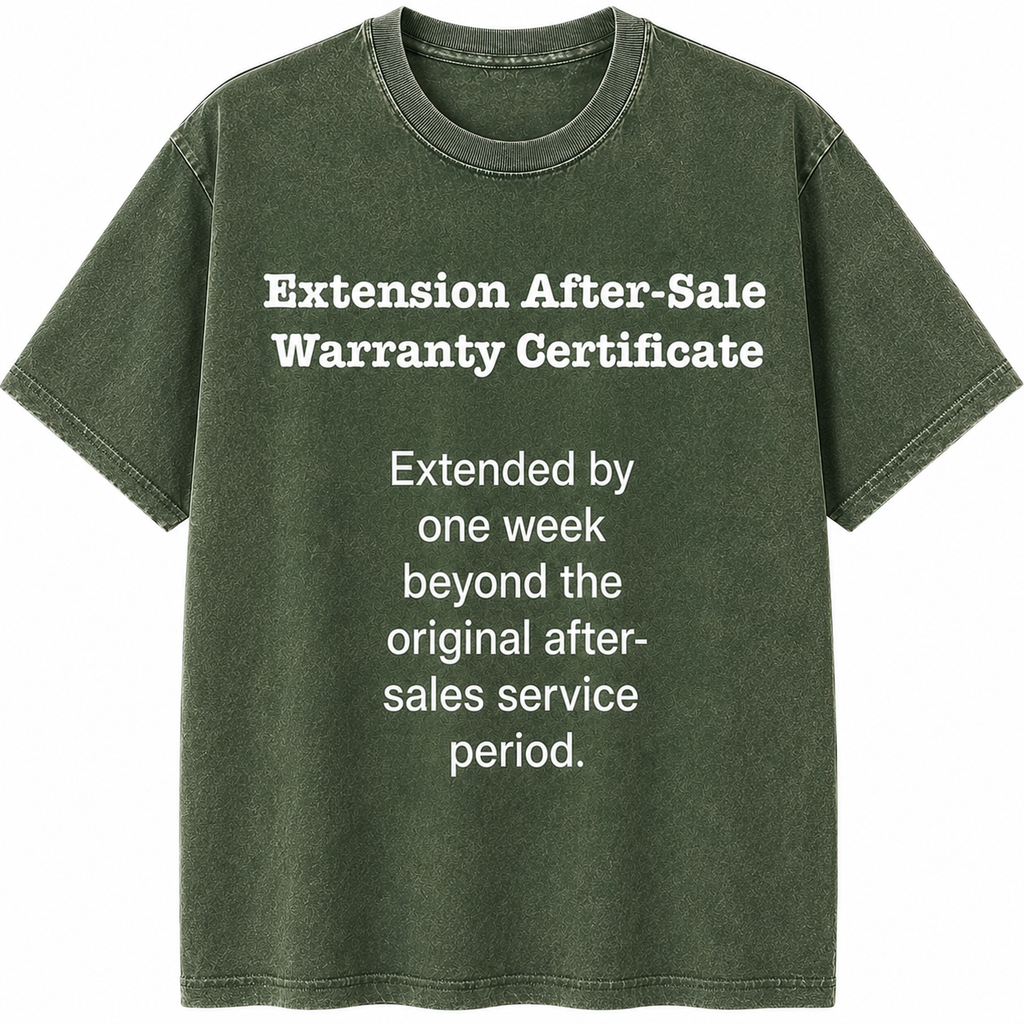 After-Sale Warranty Certificate T-Shirt/Sweatshirt/Hoodie – Funny Office Humor Graphic Tee