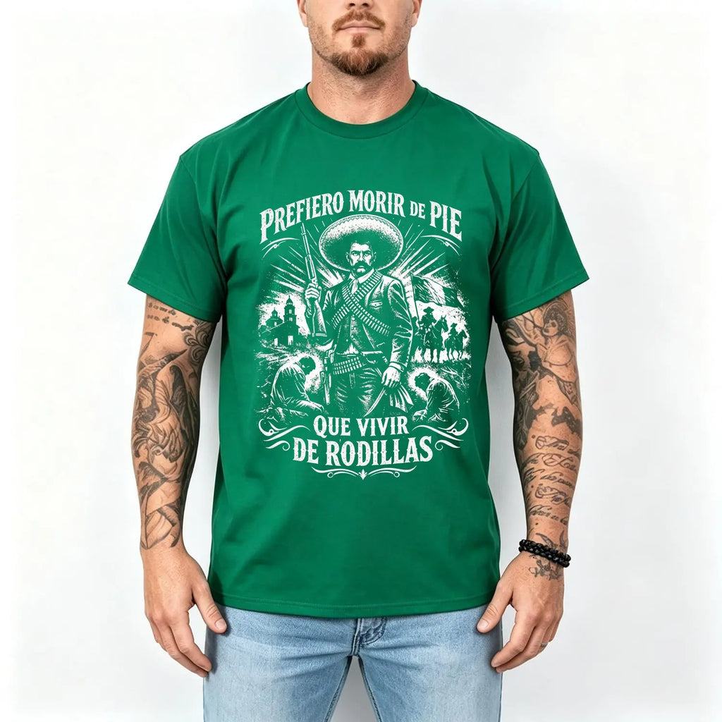 Prefiero Morir de Pie Que Vivir de Rodillas Graphic T-Shirt, Sweatshirt & Hoodie – Mexican Revolution Inspired Vintage Print, Mexican Heritage Apparel