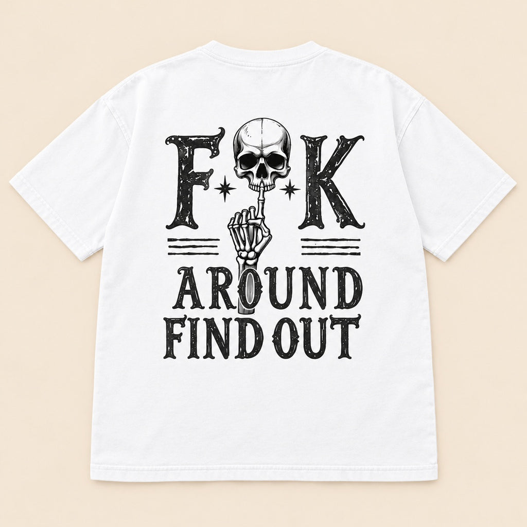 FAFO Fuck Around And Find Out Skull Graphic T-Shirt, Sweatshirt & Hoodie – Gothic Halloween Back & Sleeve Print