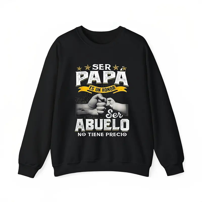 Ser Papa Es Un Honor Ser Abuelo No Tiene Precio T-Shirt/Sweatshirt/Hoodie – Funny Grandpa Graphic Tee