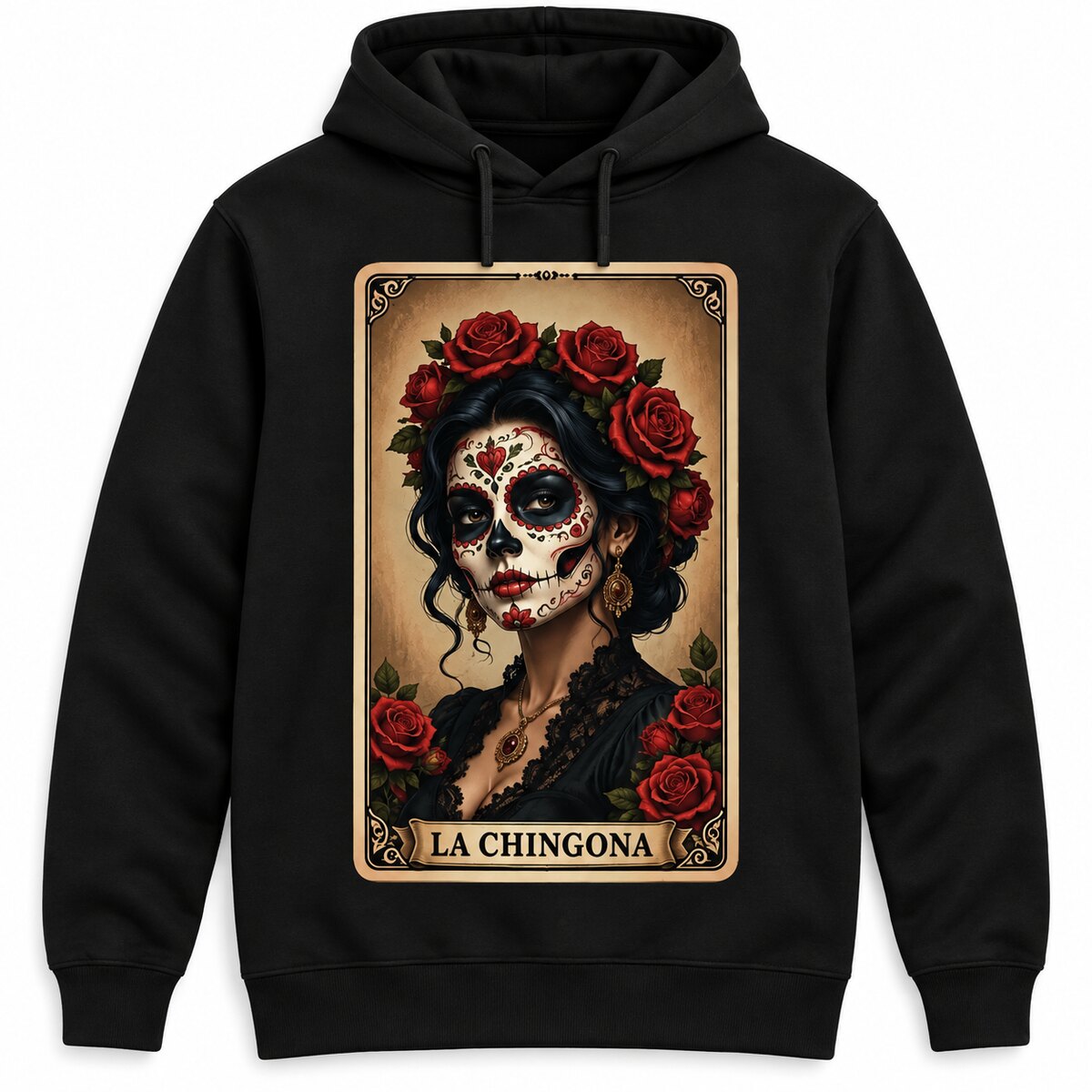 La Chingona T-Shirt, Sweatshirt & Hoodie – Sugar Skull Rose Tarot Graphic, Day of the Dead Latina Pride Gift
