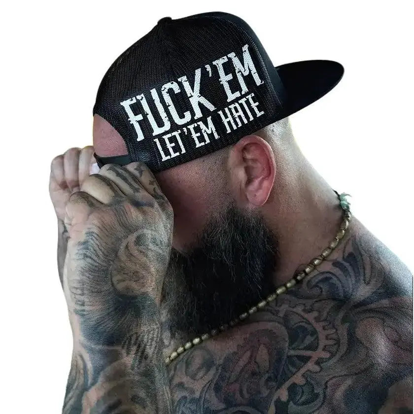 Fuck 'Em Let 'Em Hate Snapback Hat – Bold Side Print Flat Bill Cap, Edgy Attitude Streetwear for Men