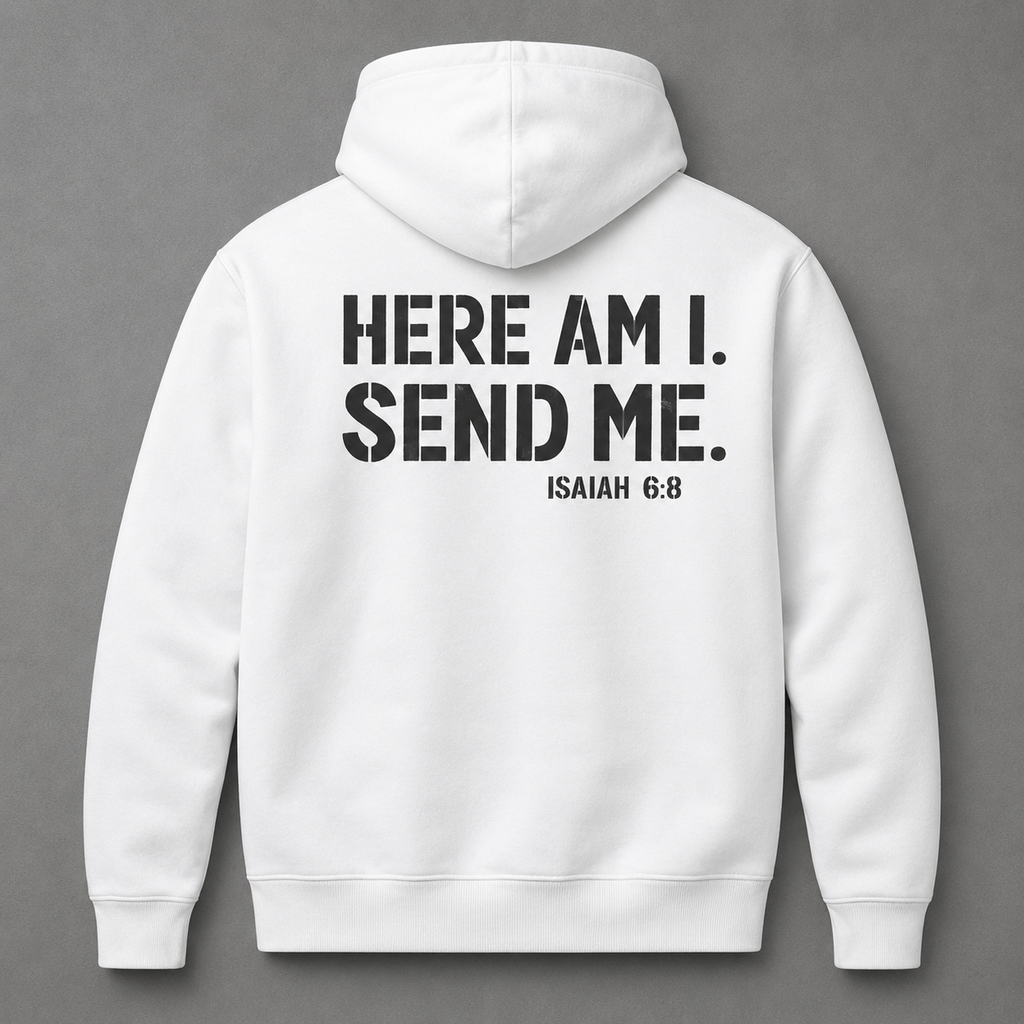 Here Am I Send Me Graphic T-Shirt, Sweatshirt & Hoodie – Isaiah 6:8 Christian Bible Verse Print, Faith Statement Apparel