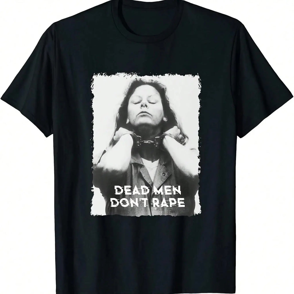 Dead Men Don't Rape Graphic T-Shirt,Sweatshirt & Hoodie – Feminist Statement Print, Vintage Unisex Streetwear Apparel
