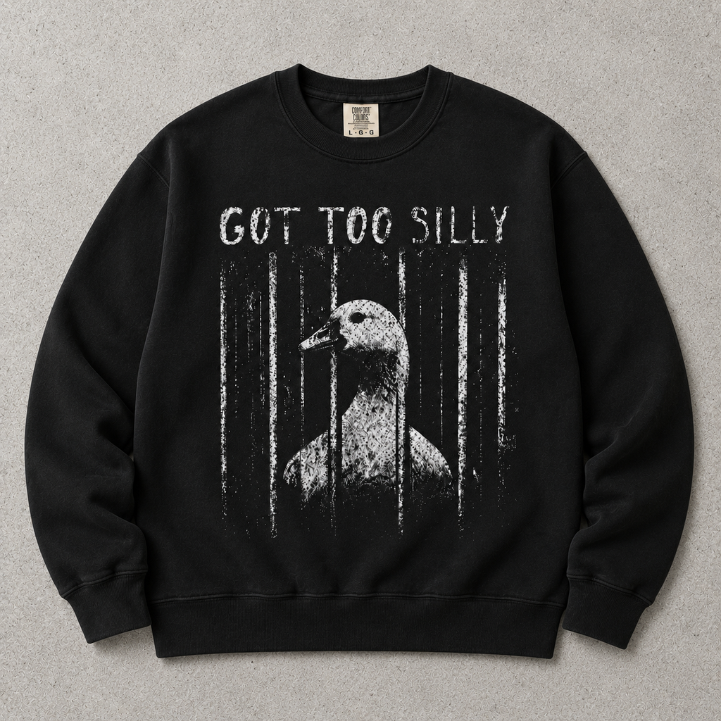 Comfort Colors GOT TOO SILLY TShirt, Funny Goose Meme Tee, Unhinged Humor Shirt, Dark Humor Animal Graphic Tee